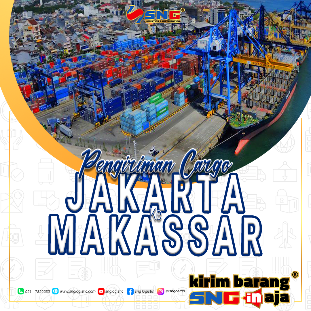 Rekomendasi Pengiriman Cargo Jakarta Makassar